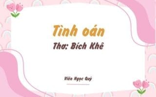 Cảm nhận bài thơ: Tình oán – Bích Khê