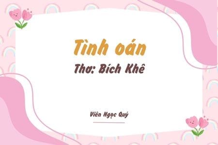 Cảm nhận bài thơ: Tình oán – Bích Khê
