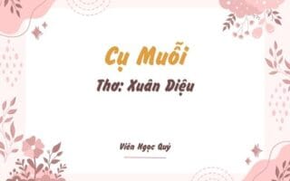 Cảm nhận bài thơ: Cụ Muỗi – Xuân Diệu