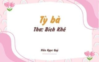 Cảm nhận bài thơ: Tỳ bà – Bích Khê