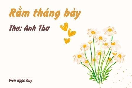 Cảm nhận bài thơ: Rằm tháng bảy – Anh Thơ