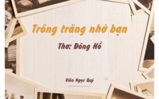 Cảm nhận bài thơ: Trông trăng nhớ bạn – Đông Hồ