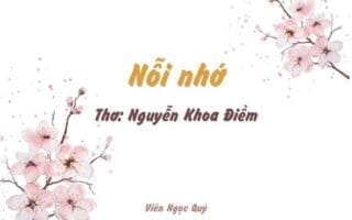 Cảm nhận bài thơ: Nỗi nhớ – Nguyễn Khoa Điềm