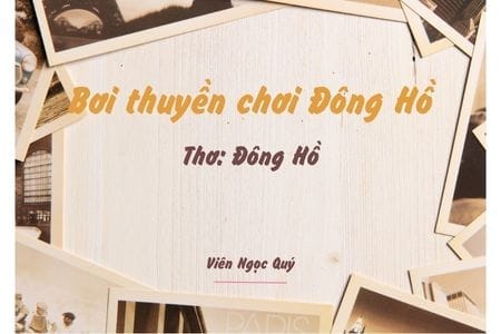 Cảm nhận bài thơ: Bơi thuyền chơi Đông Hồ – Đông Hồ