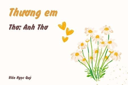 Cảm nhận bài thơ: Thương em – Anh Thơ
