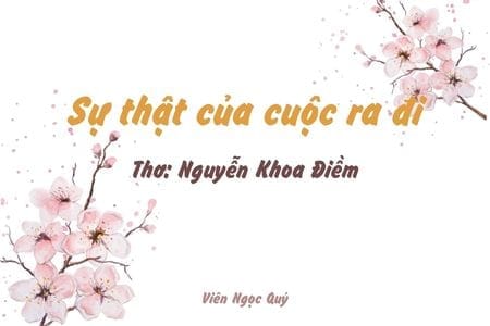 Cảm nhận bài thơ: Sự thật của cuộc ra đi – Nguyễn Khoa Điềm