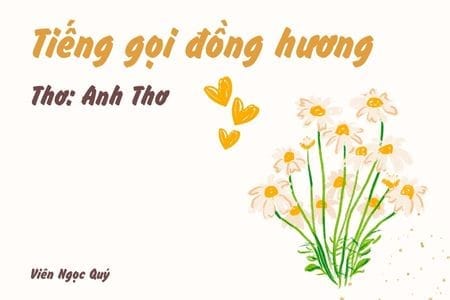 Cảm nhận bài thơ: Tiếng gọi đồng hương – Anh Thơ
