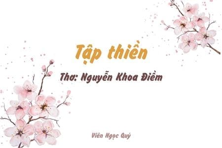 Cảm nhận bài thơ: Tập thiền – Nguyễn Khoa Điềm